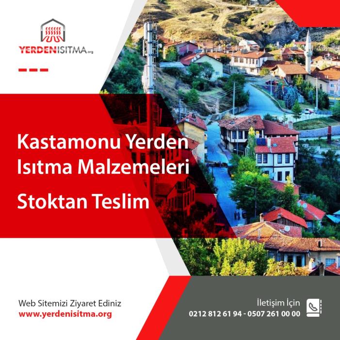 Kastamonu Yerden Isıtma Malzemeleri