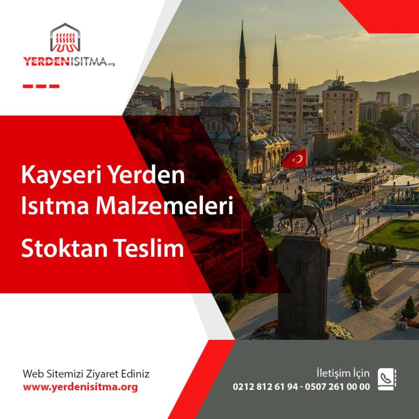 Kayseri Yerden Isıtma Malzemeleri