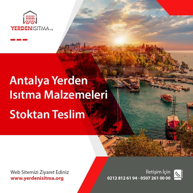 Antalya Yerden Isıtma Malzemeleri