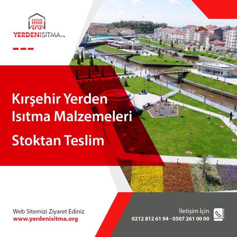 Kırşehir Yerden Isıtma Malzemeleri