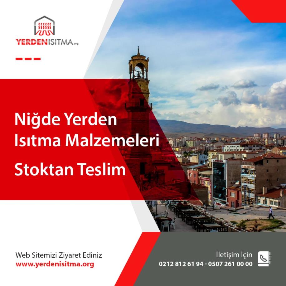 Niğde Yerden Isıtma Malzemeleri