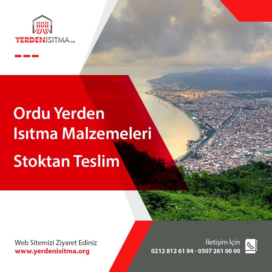 Ordu Yerden Isıtma Malzemeleri