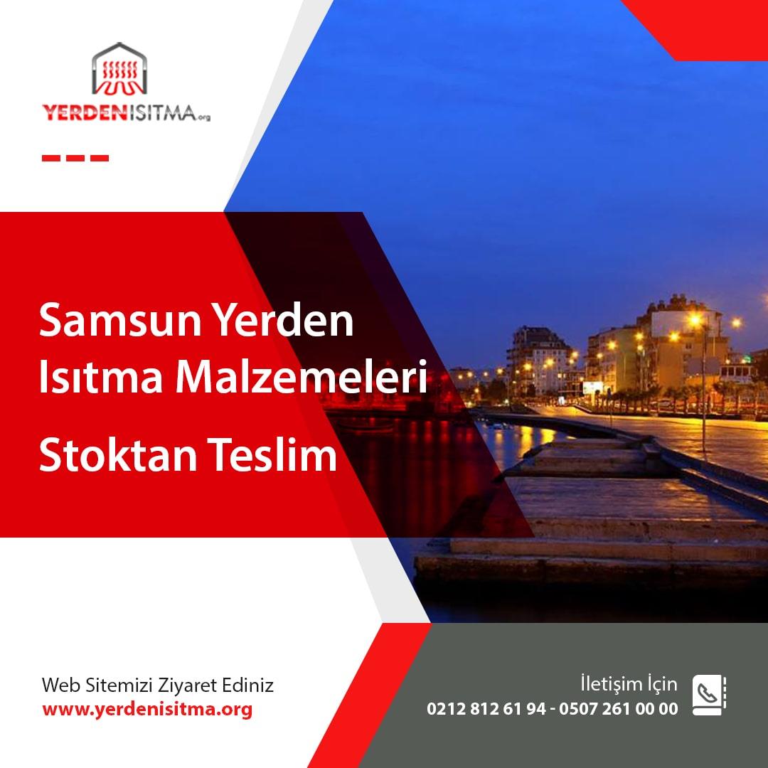 Samsun Yerden Isıtma Malzemeleri