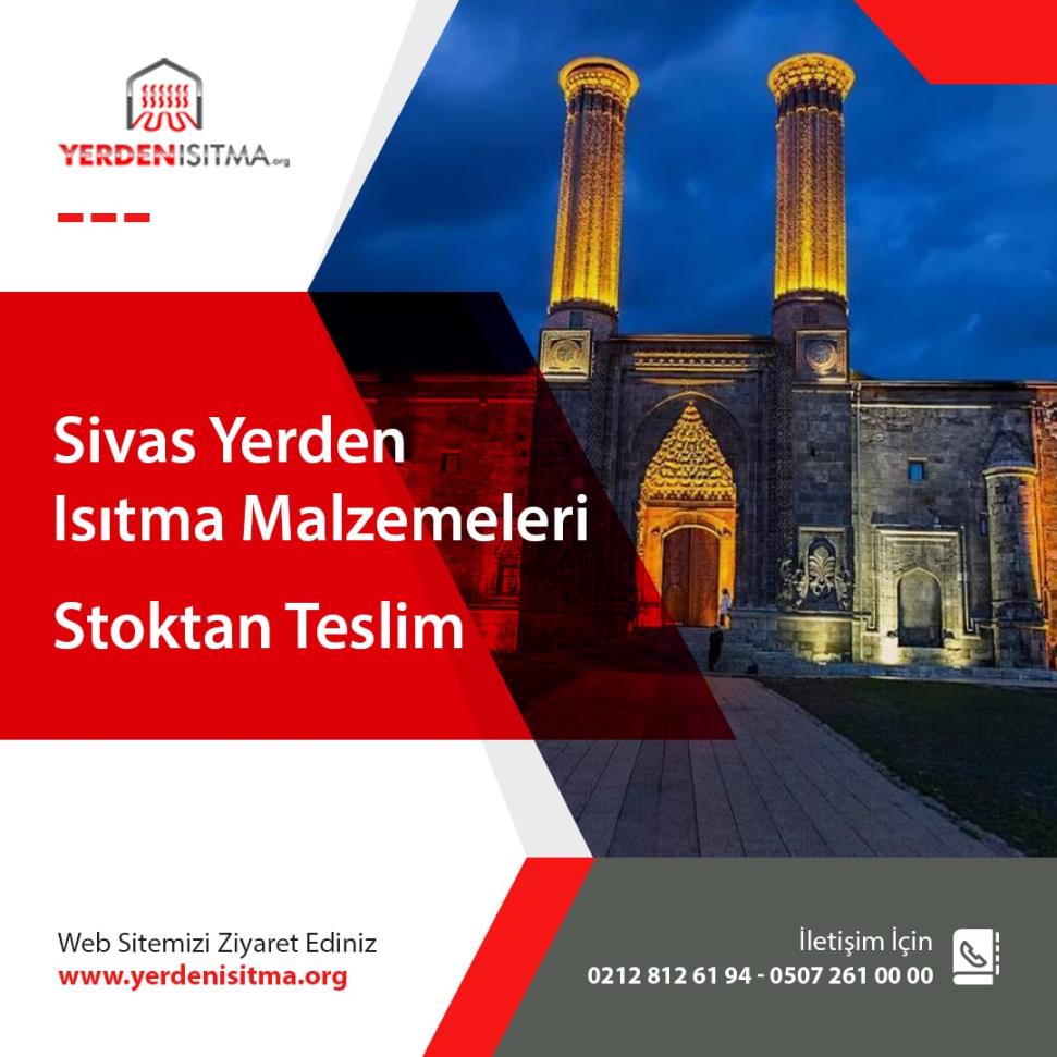 Sivas Yerden Isıtma Malzemeleri