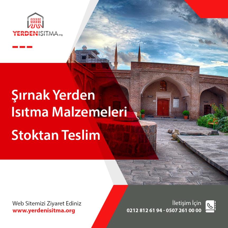 Şırnak Yerden Isıtma Malzemeleri