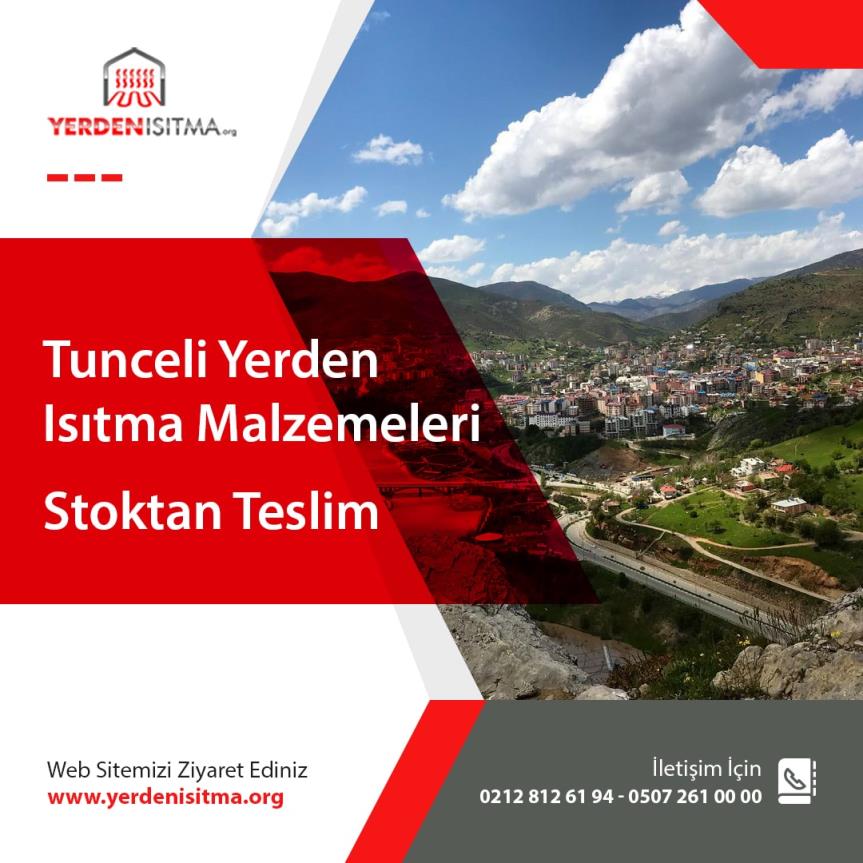 Tunceli Yerden Isıtma Malzemeleri