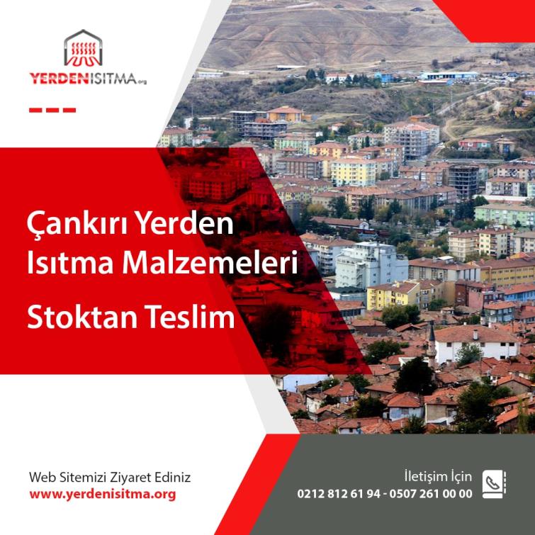 Çankırı Yerden Isıtma Malzemeleri