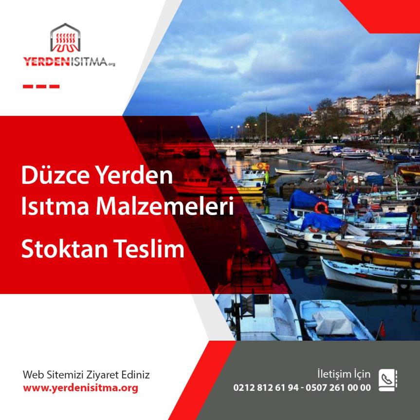 Düzce Yerden Isıtma Malzemeleri