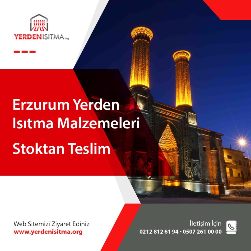 Erzurum Yerden Isıtma Malzemeleri