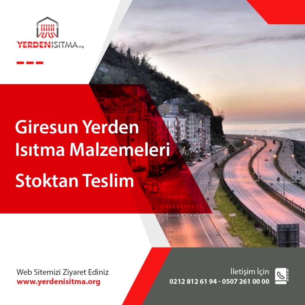 Giresun Yerden Isıtma Malzemeleri