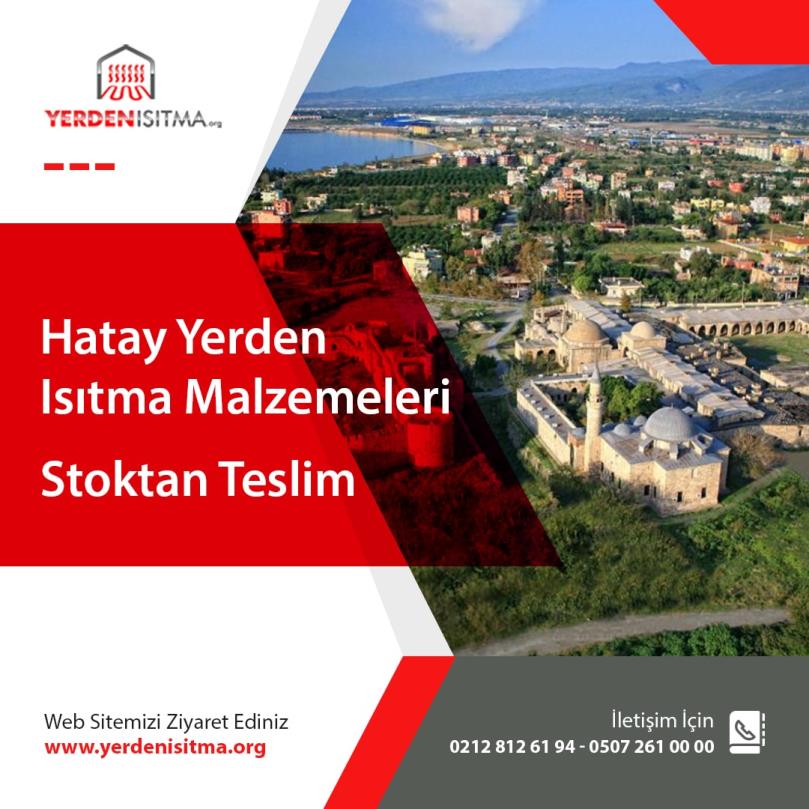 Hatay Yerden Isıtma Malzemeleri